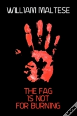 Capa do artigo Fag Is Not For Burning