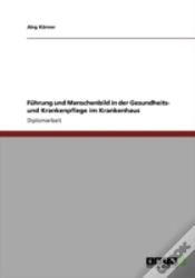 Capa do artigo Fahrung Und Menschenbild In Der Gesundheits- Und Krankenpflege Im Krankenhaus