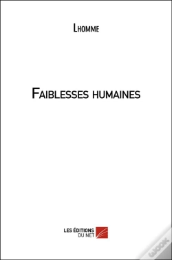 Capa do artigo Faiblesses Humaines