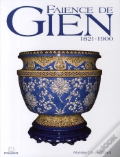Capa do artigo Faïence De Gien ; 1821-1900