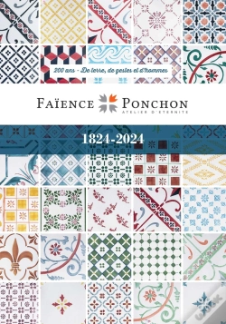 Capa do artigo Faïence Ponchon : 200 Ans - De Terre, De Gestes Et D'Hommes