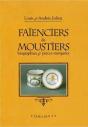 Faienciers De Moustiers - Biographies Et Pieces Marquees - Preview