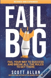 Fail Big, Expanded Edition