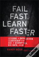 Fail Fast, Learn Faster
