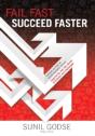 Fail Fast. Succeed Faster. - Preview