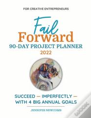 Fail Forward 90-Day Project Planner - 2022 (Color)