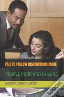 Fail To Follow Instructions Make
