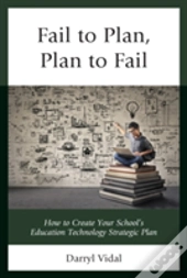 Fail To Plan, Plan To Fail