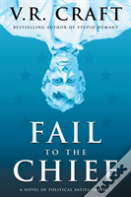 Fail To The Chief