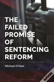 Capa do artigo Failed Promise Of Sentencing Reform