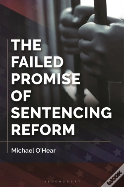 Capa do artigo Failed Promise Of Sentencing Reform