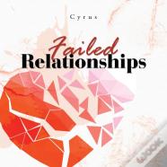 Failed Relationships
