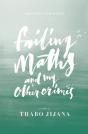 Failing Maths And My Other Crimes - Preview