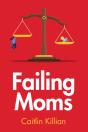 Failing Moms - Preview