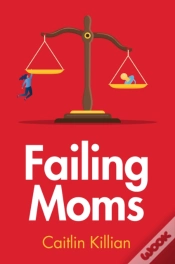 Capa do artigo Failing Moms