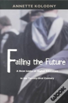 Failing The Future
