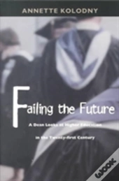 Failing The Future
