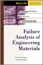 Failure Analysis Of Engineering Materials - Preview