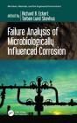 Failure Analysis Of Microbiologically Influenced Corrosion - Preview