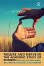 Failure And Nerve In The Academic Study Of Religion - Preview