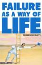 Failure As A Way Of Life - Preview