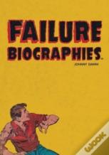 Failure Biographies