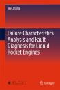 Failure Characteristics Analysis And Fault Diagnosis For Liquid Rocket Engines - Preview