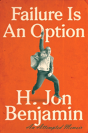 Failure Is An Option - Preview