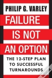 Failure Is Not An Option