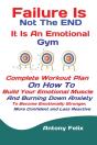 Failure Is Not The End It Is An Emotional Gym - Preview