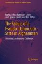 Failure Of A Pseudo-Democratic State In Afghanistan - Preview