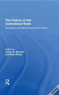Capa do artigo Failure Of The Centralized State