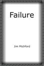 Failure - Preview