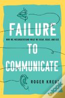Failure To Communicate
