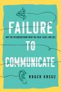 Failure To Communicate - Preview