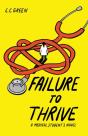 Failure To Thrive - Preview