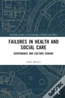 Failures In Health And Social Care