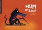 Faim De Loup - Preview