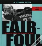 Fair And Foul