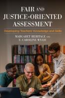 Fair And Justice-Oriented Assessment