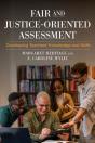 Fair And Justice-Oriented Assessment - Preview