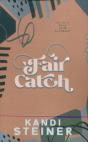 Fair Catch - Preview