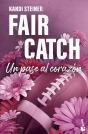 Fair Catch - Preview