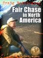 Fair Chase In North America - Preview