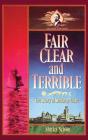Fair, Clear, And Terrible, Second Edition - Preview