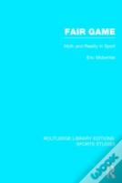 Fair Game (Rle Sports Studies)