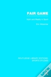Fair Game (Rle Sports Studies)