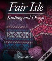 Fair Isle Knitting And Design