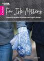 Fair Isle Mittens - Preview