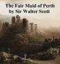 Fair Maid Of Perth - Preview
